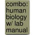 Combo: Human Biology W/ Lab Manual