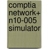Comptia Network+ N10-005 Simulator door David L. Prowse