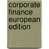 Corporate Finance European Edition