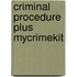 Criminal Procedure Plus MyCrimeKit