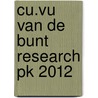 Cu.Vu Van De Bunt Research Pk 2012 door Geert Van Hove