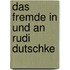 Das Fremde In Und An Rudi Dutschke