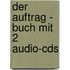 Der Auftrag - Buch Mit 2 Audio-cds