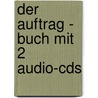 Der Auftrag - Buch Mit 2 Audio-cds door Hans Magnus Enzensberger