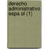 Derecho Administrativo Espa Ol (1)