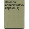 Derecho Administrativo Espa Ol (1) by Manuel Colmeiro