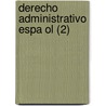 Derecho Administrativo Espa Ol (2) door Manuel Colmeiro