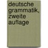 Deutsche Grammatik, Zweite Auflage
