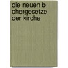 Die Neuen B Chergesetze Der Kirche door Philipp Schneider