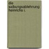 Die Salbungsablehnung Heinrichs I.