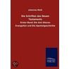 Die Schriften des Neuen Testaments by Johannes Weiß