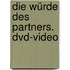Die Würde Des Partners. Dvd-video