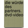 Die Würde Des Partners. Dvd-video door Hans Jellouschek
