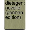 Dietegen: Novelle (German Edition) by Keller Gottfried