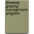 Drewsey Grazing Management Program