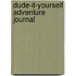 Dude-It-Yourself Adventure Journal