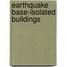 Earthquake Base-isolated Buildings by Vasant Matsagar