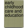 Early Childhood Care And Education door Laxmidhar Behera