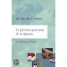 El Glorioso Porvenir de La Iglesia door Hector P. Torres