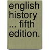 English History ... Fifth edition. door John Evans Williams