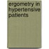 Ergometry in Hypertensive Patients