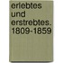 Erlebtes Und Erstrebtes. 1809-1859