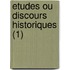 Etudes Ou Discours Historiques (1)