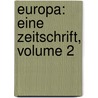 Europa: Eine Zeitschrift, Volume 2 door Friedrich Von Schlegel