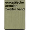 Europäische Annalen, Zweiter Band door Onbekend