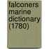 Falconers Marine Dictionary (1780)