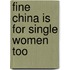 Fine China Is for Single Women Too