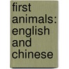 First Animals: English and Chinese door Palm Kids