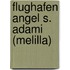 Flughafen Angel S. Adami (Melilla)