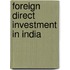 Foreign Direct Investment in India