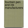 Fountain pen and ink manufacturers by Books Llc