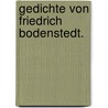 Gedichte von Friedrich Bodenstedt. door Friedrich Bodenstedt