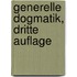 Generelle Dogmatik, dritte Auflage