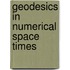 Geodesics in Numerical Space Times
