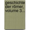 Geschichte Der Römer, Volume 3... door Oliver Goldsmith
