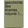 Geschichte Des Dramas, Volume 1... door Julius Leopold Klein