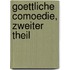 Goettliche Comoedie, zweiter Theil