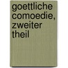 Goettliche Comoedie, zweiter Theil by Alighieri Dante Alighieri
