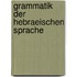 Grammatik Der Hebraeischen Sprache
