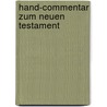 Hand-Commentar zum Neuen Testament by Holtzmann