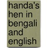 Handa's Hen In Bengali And English door Eileen Browne