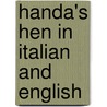 Handa's Hen In Italian And English by Eileen Browne
