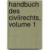 Handbuch Des Civilrechts, Volume 1 by Franz Schömann