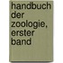 Handbuch der Zoologie, erster Band