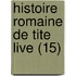 Histoire Romaine de Tite Live (15)