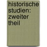 Historische Studien: zweiter Theil by Franz Dorotheus Gerlach